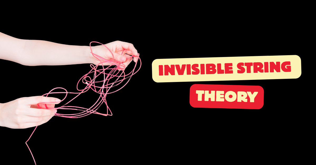 Invisible String Theory